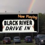 Black River Drive-In Theatre!